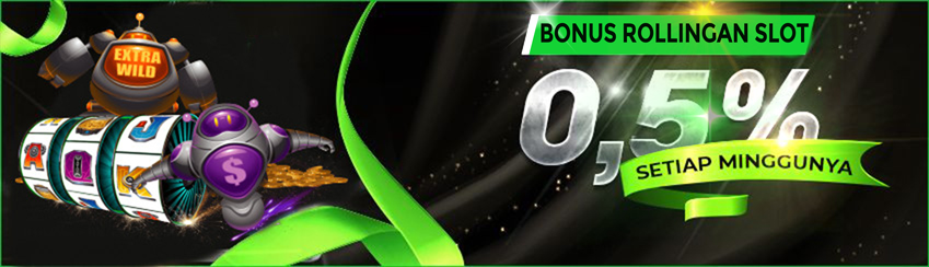 Rollingan Slot 0,5%